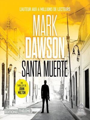cover image of Santa Muerte (Les thrillers de John Milton t. 2)